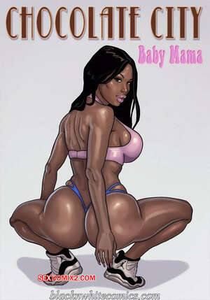 Chocolate City. Baby Mama